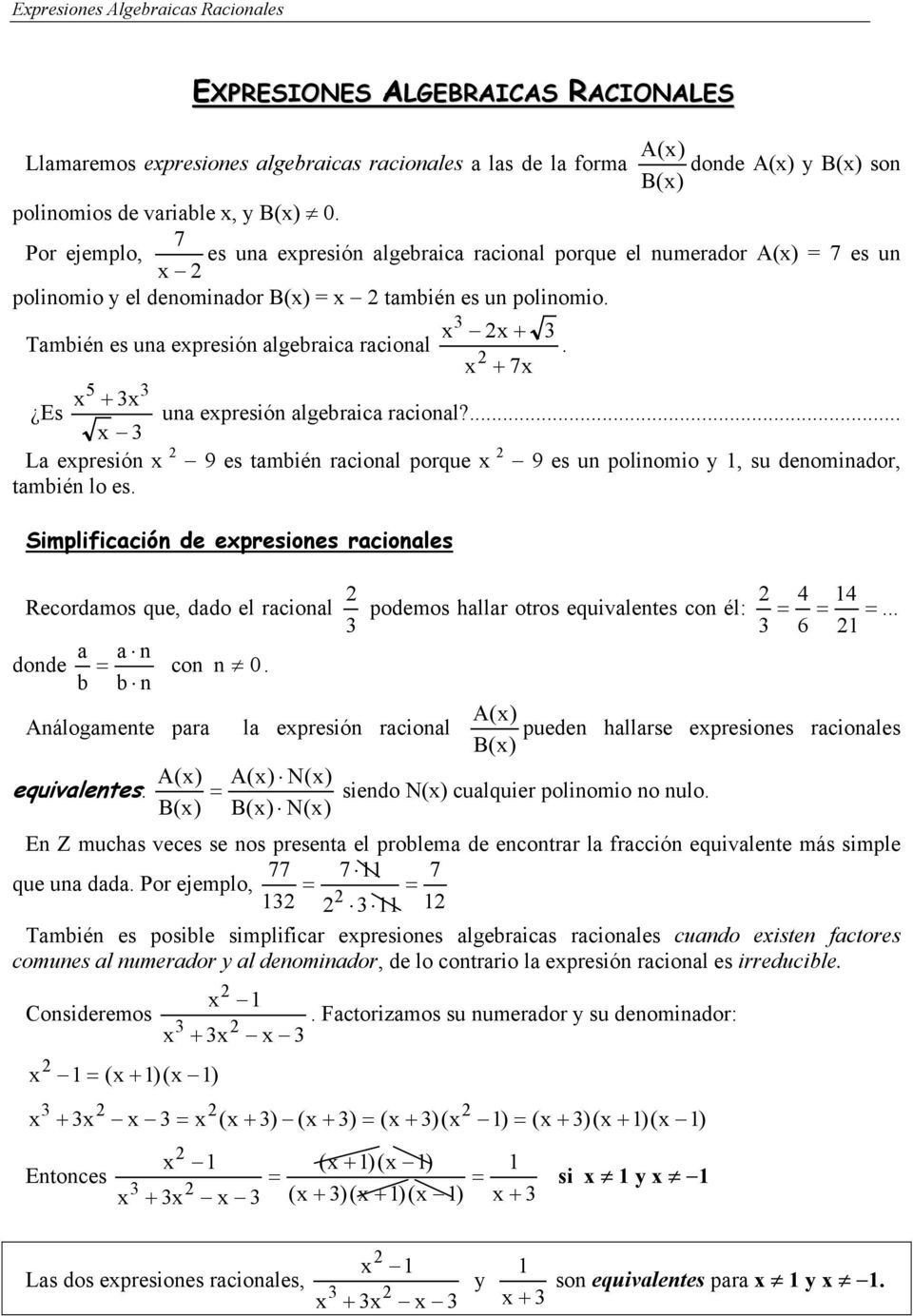 7.2: Multiplicar y dividir expresiones racionales
